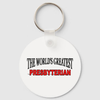 The World's Greatest Presbyterian Key Ring