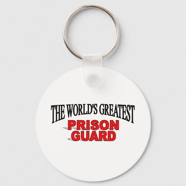The World's Greatest Prison Guard Key Ring (Front)