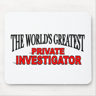 The World's Greatest Private Investigator Mouse Mat