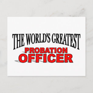 The World's Greatest Probation Officer Postcard