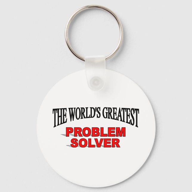 The World's Greatest Problem Solver Key Ring (Front)