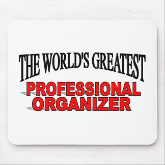 The World's Greatest Professional Organiser Mouse Mat