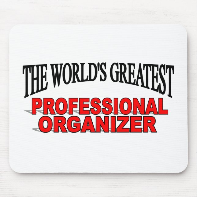 The World's Greatest Professional Organiser Mouse Mat (Front)