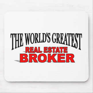 The World's Greatest Real Estate Broker Mouse Mat