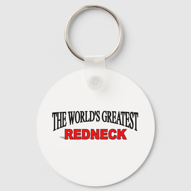 The World's Greatest Redneck Key Ring (Front)