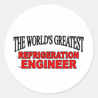 The World's Greatest Refrigeration Engineer Classic Round Sticker