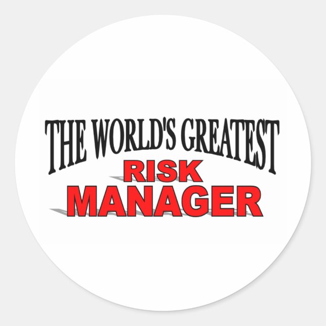 The World's Greatest Risk Manager Classic Round Sticker (Front)