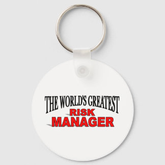 The World's Greatest Risk Manager Key Ring