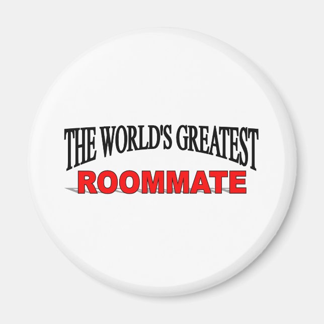 The World's Greatest Roommate Magnet (Front)