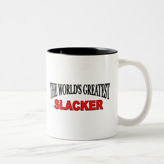 The World's Greatest Slacker Two-Tone Coffee Mug (Right)