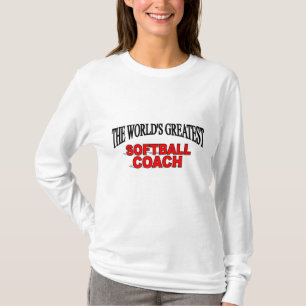 The World's Greatest Softball Coach T-Shirt