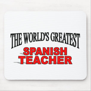 The World's Greatest Spanish Teacher Mouse Mat