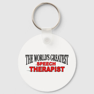 The World's Greatest Speech Therapist Key Ring