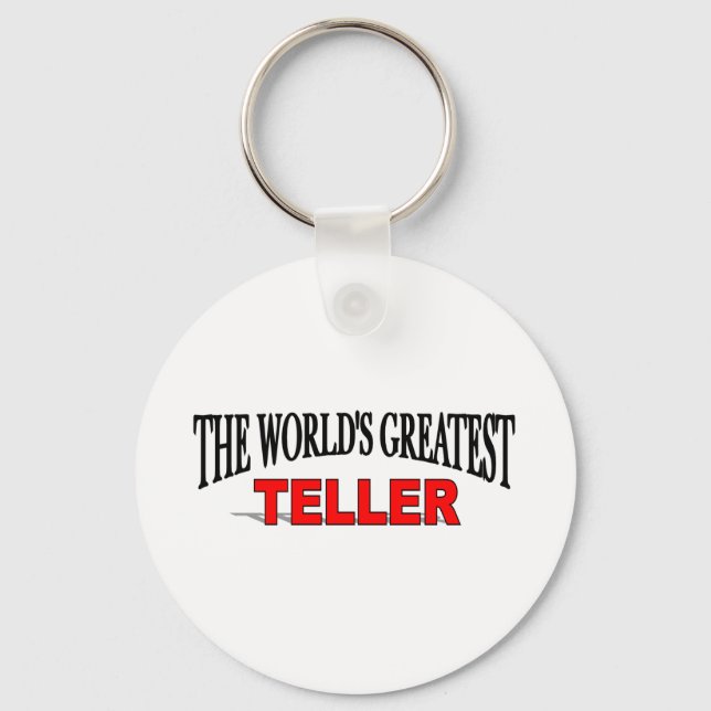 The World's Greatest Teller Key Ring (Front)