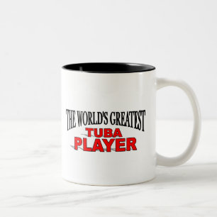 The World's Greatest Tuba Player Two-Tone Coffee Mug