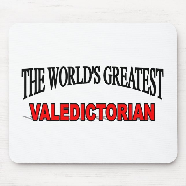 The World's Greatest Valedictorian Mouse Mat (Front)