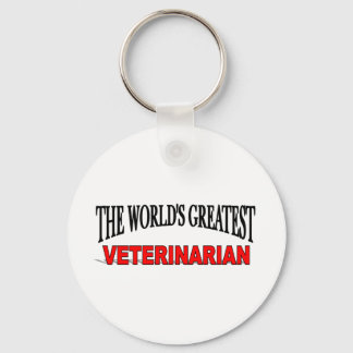 The World's Greatest Veterinarian Key Ring