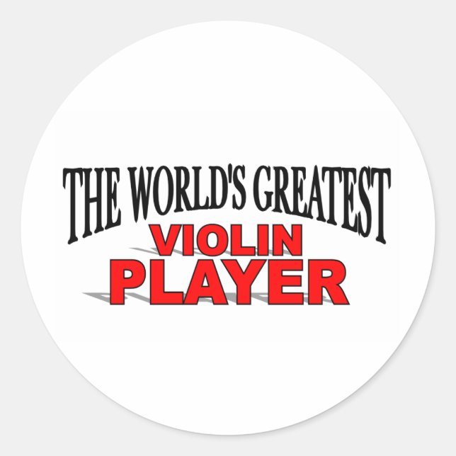 The World's Greatest Violin Player Classic Round Sticker (Front)