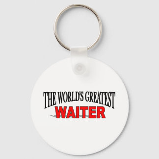 The World's Greatest Waiter Key Ring