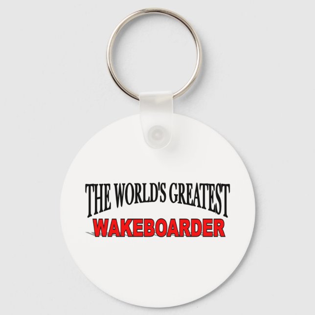 The World's Greatest Wakeboarder Key Ring (Front)