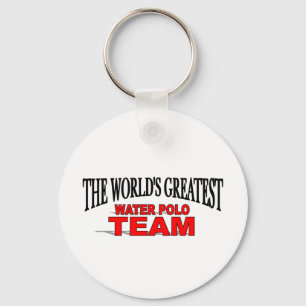 The World's Greatest Water Polo Team Key Ring