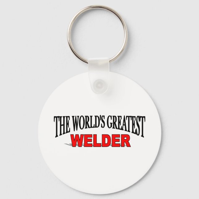 The World's Greatest Welder Key Ring (Front)
