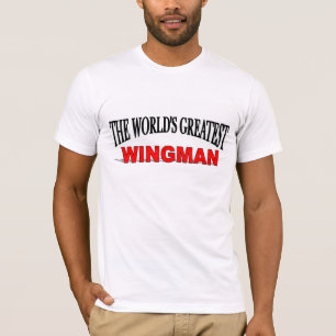 The World's Greatest Wingman T-Shirt