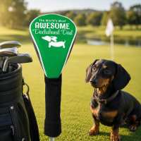 The World's Most Awesome Dachshund Dad Golf Lover