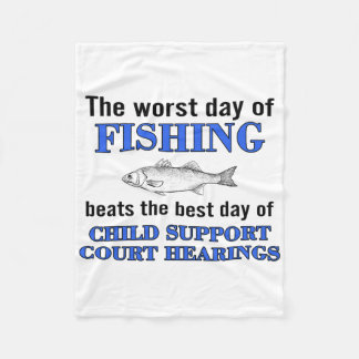 The Worst Day Of Fishing Beats The Best Day Of Chi Fleece Blanket