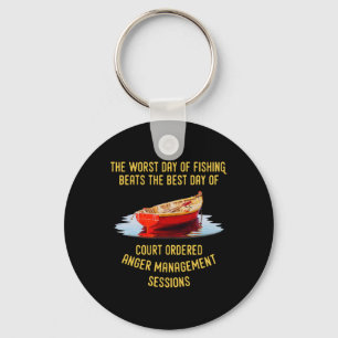 The Worst Day Of Fishing Beats The Best Day Of Cou Key Ring