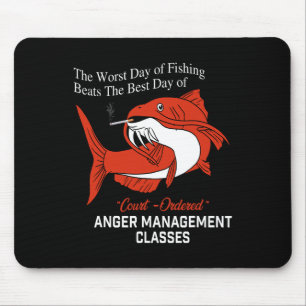 The Worst Day Of Fishing Beats The Best Day Of Cou Mouse Mat