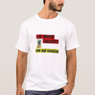 The Wrong Trousers: One and Counting Tee! T-Shirt