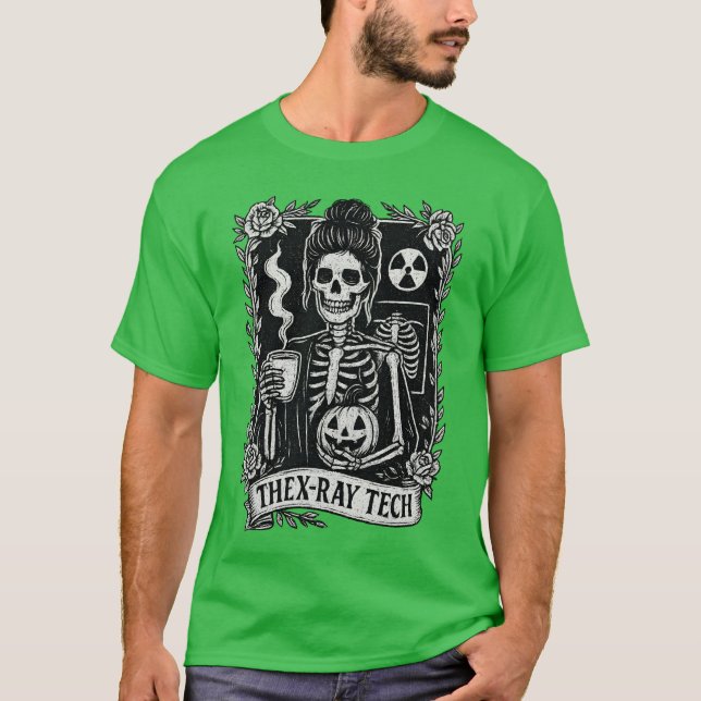 The X-Ray Tech T-Shirt (Front)