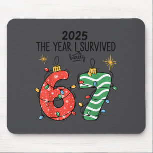 The Year I Barely Survived Christmas 2025 Six Seve Mouse Mat