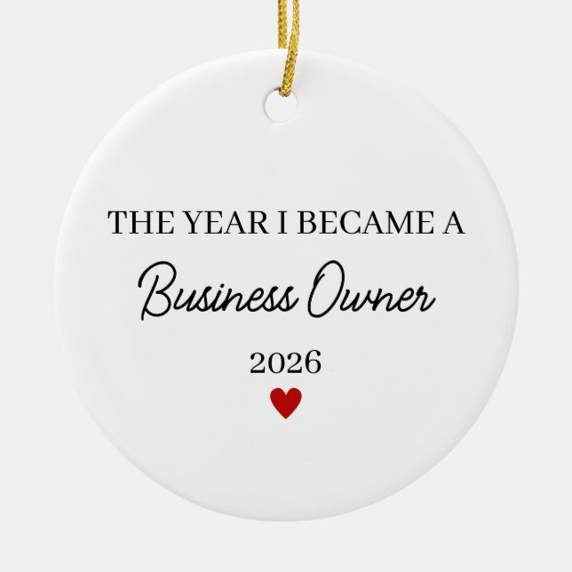 The Year I Became a Business Owner Ceramic Tree Decoration (Front)