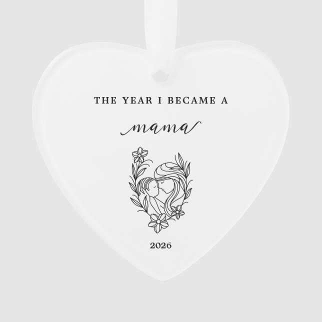 The Year I Became A Mama Gift Acrylic Ornament (Front)
