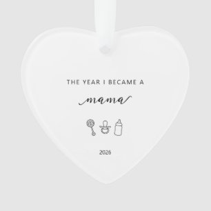The Year I Became A Mama Gift Acrylic Ornament