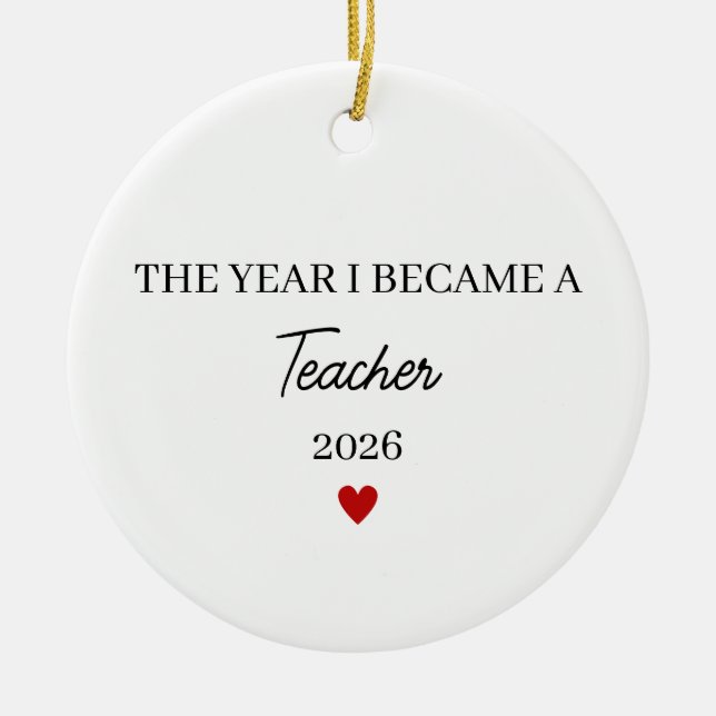 The Year I Became a Teacher Ceramic Tree Decoration (Front)