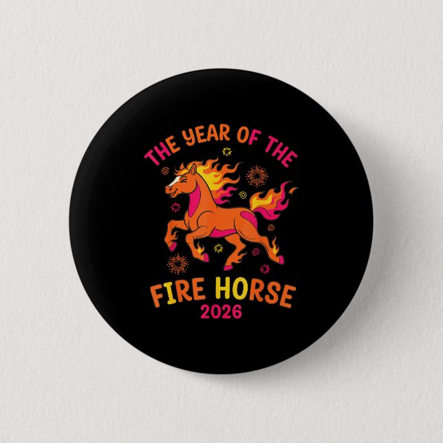 The Year Of The Fire Horse 2026 Celebration Design 6 Cm Round Badge (Front)