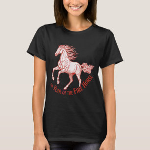 The Year Of The Fire Horse 2026 Celebration T-Shirt