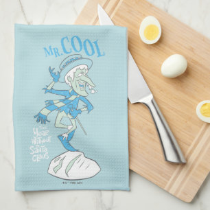 THE YEAR WITHOUT A SANTA CLAUS™   Mr. Cool Tea Towel