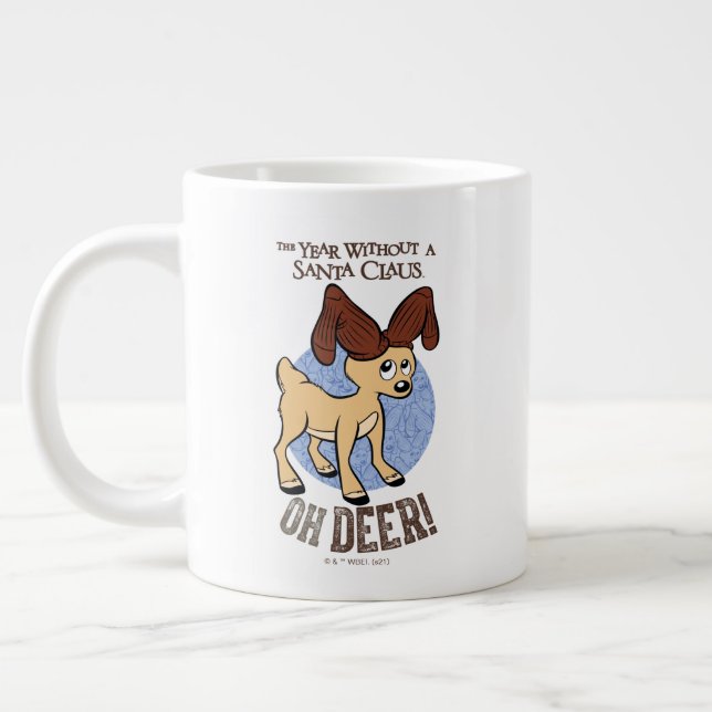 THE YEAR WITHOUT A SANTA CLAUS™ | Vixen "Oh Deer" Large Coffee Mug (Left)