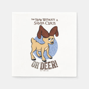 THE YEAR WITHOUT A SANTA CLAUS™   Vixen "Oh Deer" Napkin