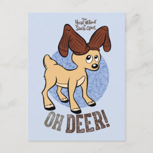 THE YEAR WITHOUT A SANTA CLAUS™ Vixen "Oh Deer" Postcard