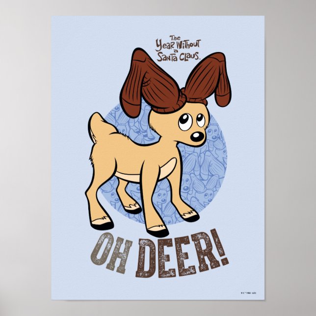 THE YEAR WITHOUT A SANTA CLAUS™ | Vixen "Oh Deer" Poster (Front)