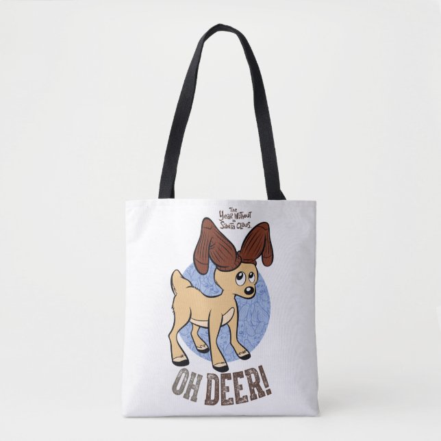 THE YEAR WITHOUT A SANTA CLAUS™ | Vixen "Oh Deer" Tote Bag (Front)