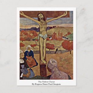 The Yellow Christ By Eugene Henri Paul Gauguin Postcard