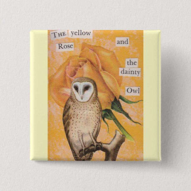 The Yellow Rose, and the Dainty Owl 15 Cm Square Badge (Front)