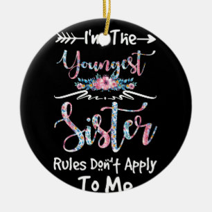 The Youngest Sister The Rules Don't Apply To Me Ceramic Tree Decoration
