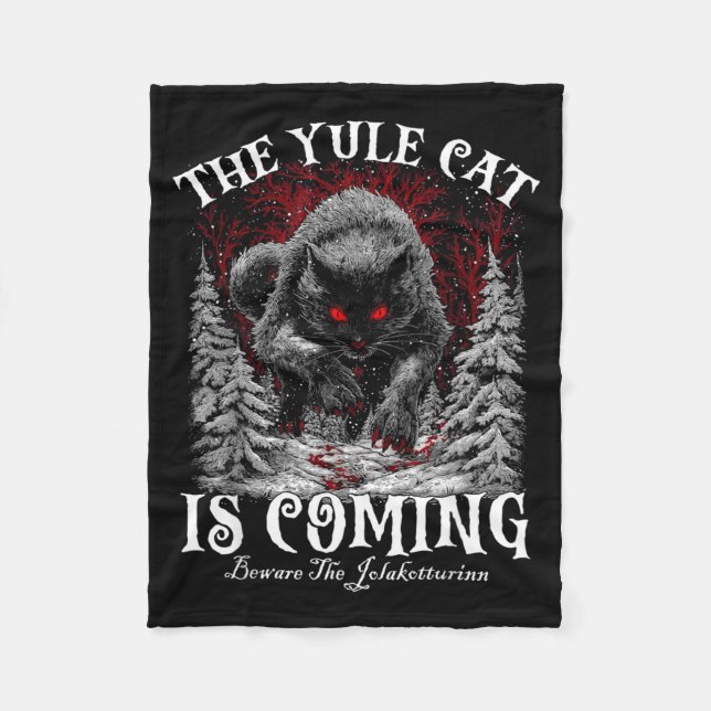 The Yule Cat Is Coming  Fleece Blanket (Front)
